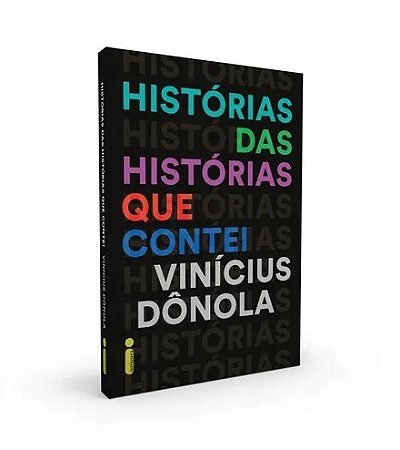 Livro História das Historias Que Contei - Donola - Intrínseca