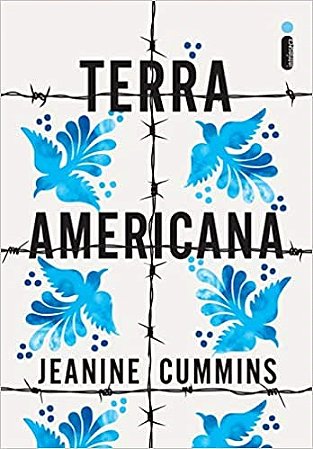 Livro Terra Americana - Cummins - Intrínseca