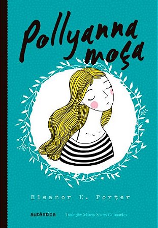 Livro Pollyanna Moca - Porter