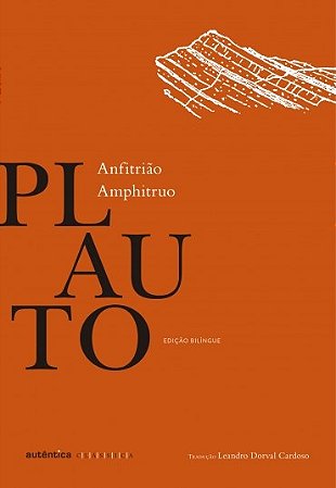 Livro Anfitrião: Edicao Bilígue  Plauto