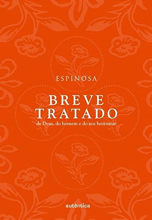 Livro Breve Tratado de Deus, do Homem e do Seu Bem-estar