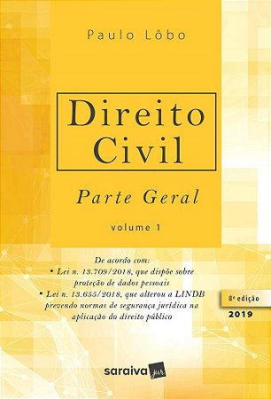 Livro Direito Civil - Parte Geral - Vol. 1 - Paulo Luiz Neto Lobo
