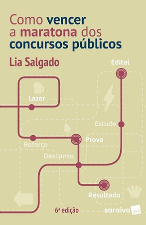 Livro Como Vencer a Maratona dos Concursos Publicos - Salgado