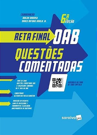 Livro Reta Final Oab - Questoes Comentadas - Barroso / Araujo Jr