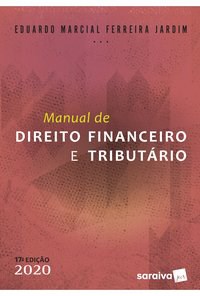 Livro Manual de Direito Financeiro e Tributario - Jardim