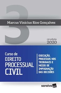 Livro Curso de Direito Processual Civil Vol 3 - 13ª edição de 2020 - Gonçalves 13º edição