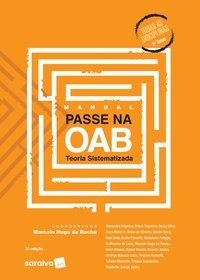 Livro Manual Passe Na Oab 1  Fase - Teoria Sistematizada - Rocha