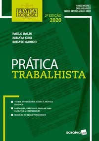 Livro Pratica Forense Trabalhista - Ralin/orsi/sabino
