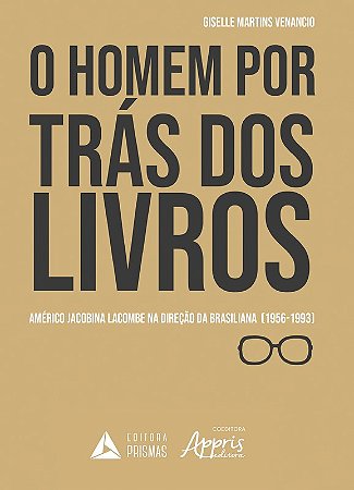 O Homem por trás dos Livros - Venâncio