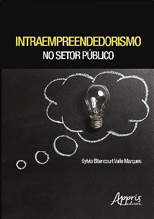 Livro Intraempreendedorismo No Setor Publico - Marques