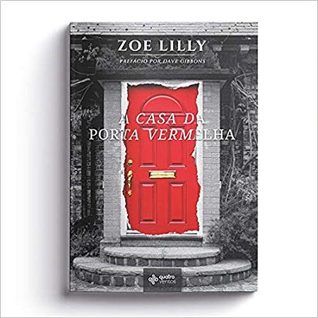 Livro A Casa Da Porta Vermelha  Lilly