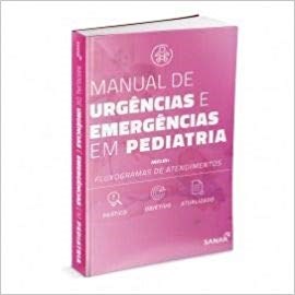 Livro Manual de Urgências e Emergências em Pediatria - Franco - Sanar