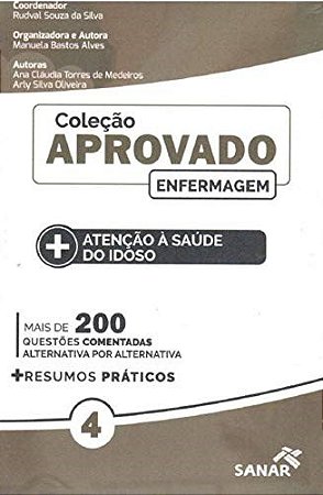Livro Atenção a Saúde do Idoso - Medeiros