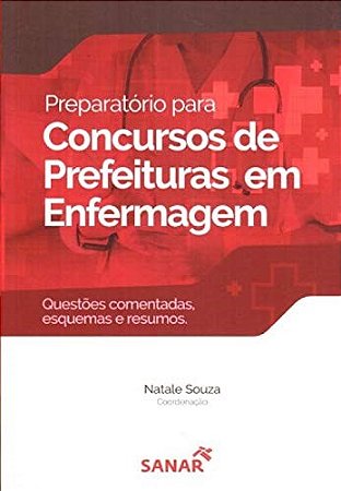 Livro Preparatorio para Concursos de Prefeituras em Enfermagem - Souza