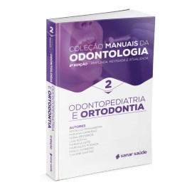 Livro Oodontopediatria e Ortodontia: Volume 2