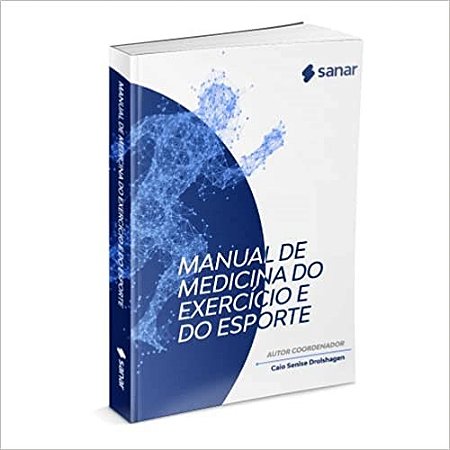 Livro Manual de Medicina do Esporte e do Exercicio - Drolshagen