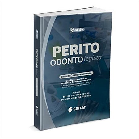 Livro Perito Odontolegista:  Preparatório para Concursos