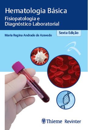 Livro Hematologia Basica - Fisiopatologia e Diagnostico Laboratorial - Azevedo