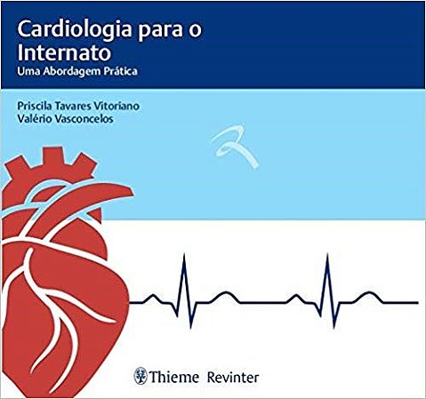 Livro Cardiologia para Internato - Uma Abordagem Prática - Vitoriano