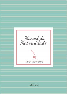 Livro Manual de Maternidade - Medonca