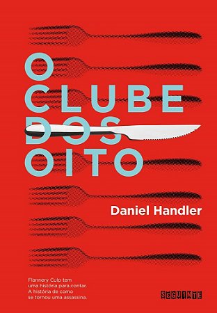 Livro Clube dos Oito, O - Handler