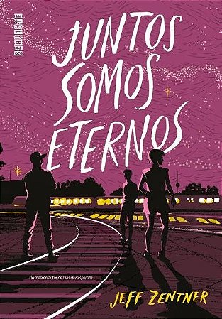 Livro Juntos Somos Eternos - Zentner