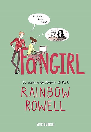 Livro Fangirl                                         01 - Rowell