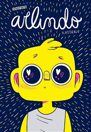 Livro Arlindo - Ilustralu - Seguinte