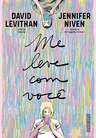 Livro Me Leve com Voce - Levithan