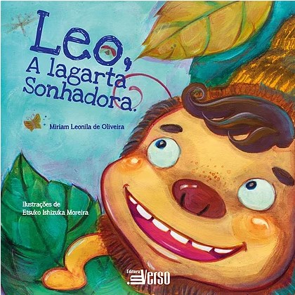 Livro Léo, a Lagarta Sonhadora - Oliveira