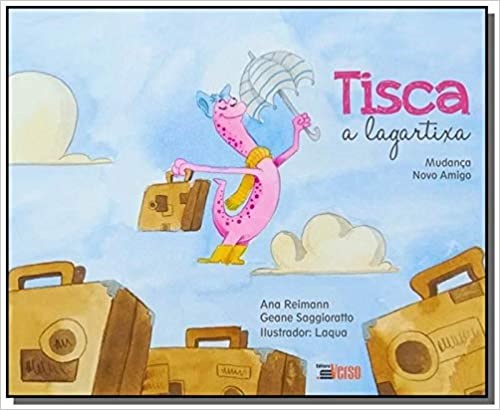 Livro Tisca a Lagartixa : Histórias Para Ler e Encenar