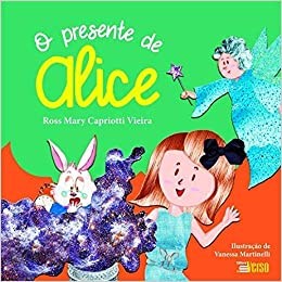Livro O Presente de Alice - Capriotti - Inverso