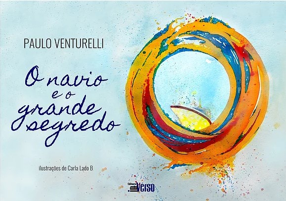 Livro O Navio e o Grande Segredo - Venturelli