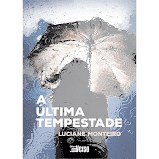 Livro A Última Tempestade  Monteiro