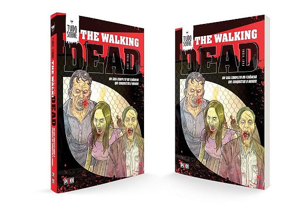Livro Tudo sobre The Walking Dead - Um Guia Completo do Fenomeno Que Conquistou O - Vigna