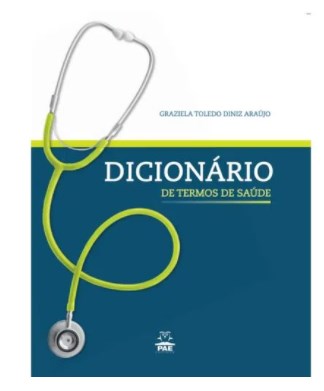 Livro Dicionário de Termos de Saúde PAe Editora
