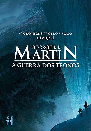 Livro Guerra dos Tronos, a - as Cronicas de Gelo e Fogo, Vol. 1 - Martin