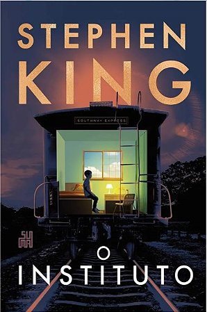 Livro Instituto - Stephen King - Suma