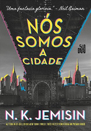 Livro Nos Somos a Cidade - Jemisin
