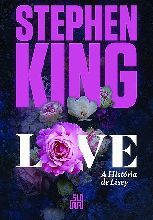 Livro Love: a Historia de Lisey - King