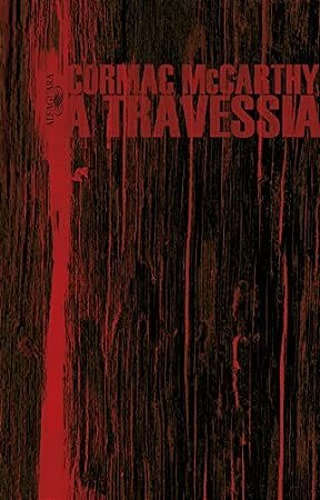 Livro Travessia, A: Vol. 2 - Mccarthy