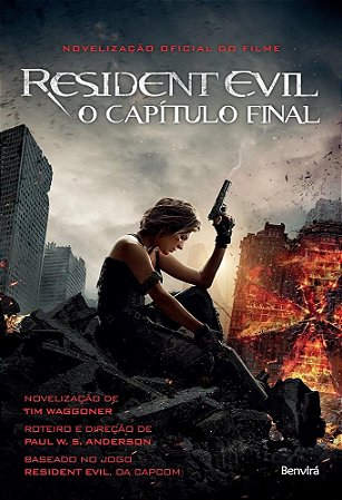 Livro Resident Evil - o Capitulo Final - Waggoner