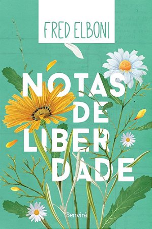 Livro Notas de Liberdade - Elboni - Benvirá