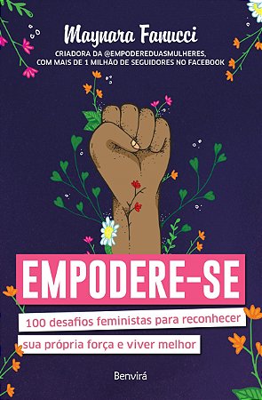 Livro Empodere-se:  100 Desafios Feministas