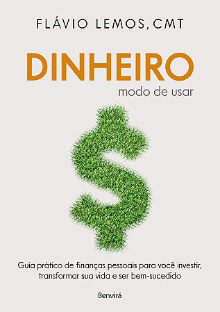 Livro Dinheiro: Modo de Usar  Lemos