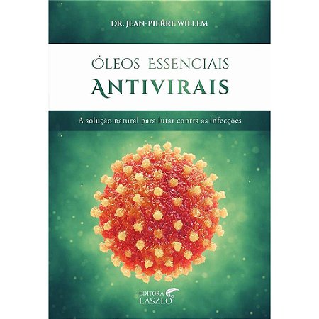 Livro Óleos Essenciais Antivirais