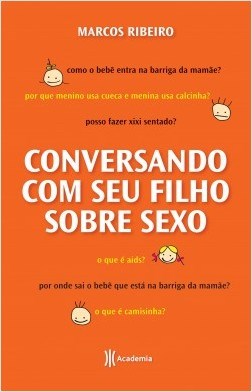 Livro Conversando Com Seu Filho Sobre Sexo - Ribeiro - Planeta