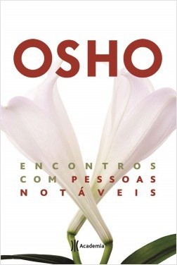 Livro Encontros Com Pessoas Notáveis - Osho - Planeta