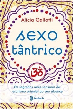 Livro Sexo Tântrico - Gallotti - Planeta