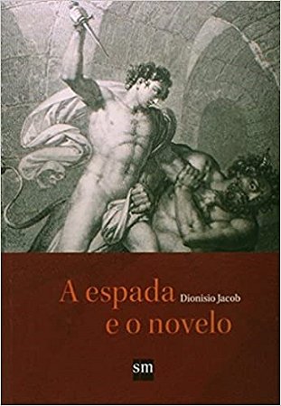 Livro A Espada e o Novelo Jacob